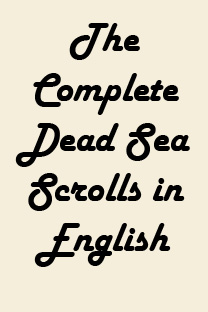 The Complete Dead Sea Scrolls in English