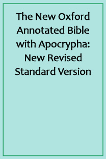 The New Oxford Annotated Bible with Apocrypha: New Revised Standard Version