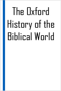 The Oxford History of the Biblical World