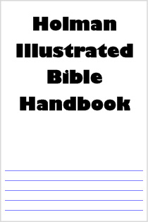 Holman Illustrated Bible Handbook