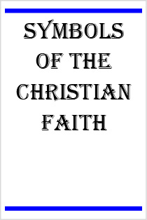 Symbols of the Christian Faith