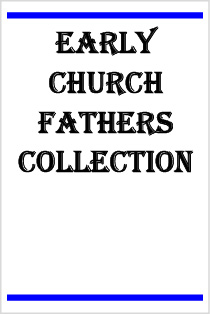 Early Church Fathers Collection